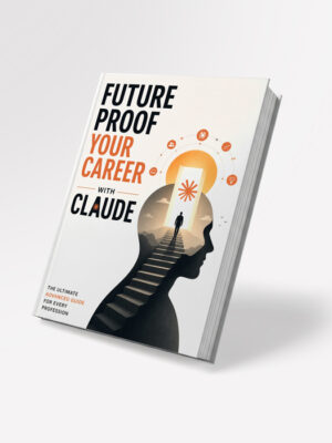 Future proof your Career with Claude AI - Advanced Guide
